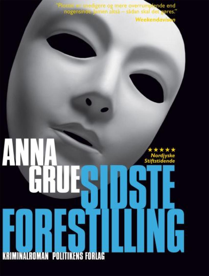 Anna Grue: Sidste forestilling
