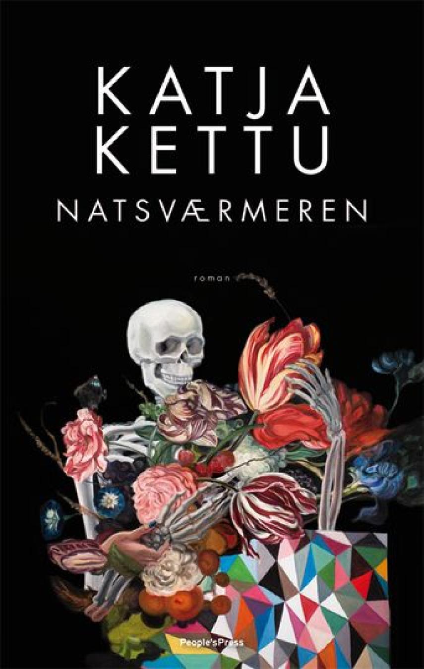 Katja Kettu: Natsværmeren : roman